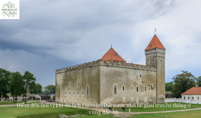 Điểm đến thú vị khi du lịch Estonia – Đất nước nhỏ bé giàu truyền thống ở vùng Bắc Âu